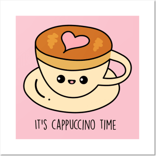 It's cappuccino time Posters and Art